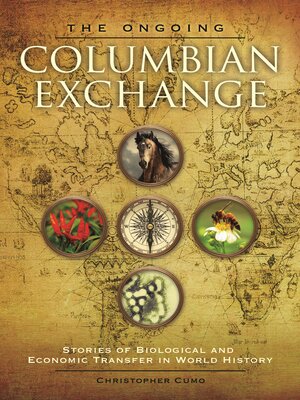 cover image of The Ongoing Columbian Exchange